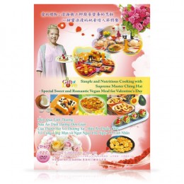 Video-0928(1.2) A Gift of Love: Simple and Nutritious Cooking with Supreme Master Ching Hai—Special Sweet and Romantic Vegan Meal for Valentine's Day
